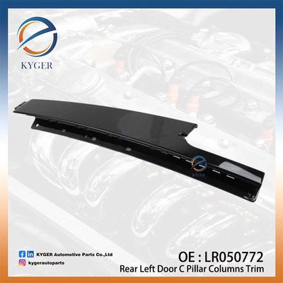 Rückseite Linke Tür C Säulen Säulen Trim LR050772 LR027216 Außenveredelungsform für Land Rover Range Rover Evoque 2012-2019